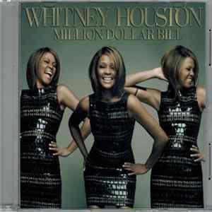 Whitney Houston - Million Dollar Bill / I Look To You mp3
