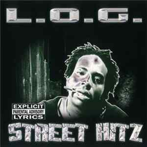 L.O.G. - Street Hitz mp3