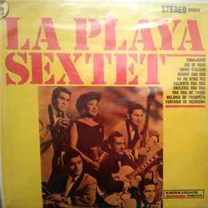 La Playa Sextet - La Playa Sextet mp3