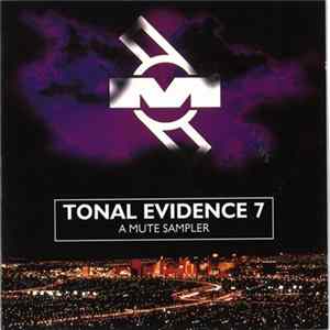 Various - Tonal Evidence 7 mp3