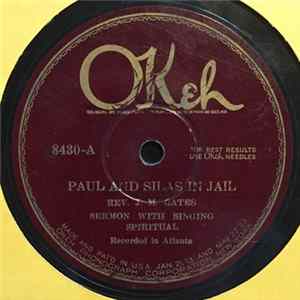 Rev. J. M. Gates - Paul And Silas In Jail / Judgement Day Is Coming mp3