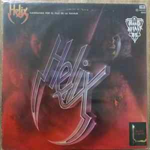 Helix - Caminando Por El Filo De La Navaja (Walkin' The Razor's Edge) mp3