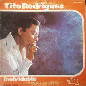 Tito Rodriguez - Inolvidable mp3