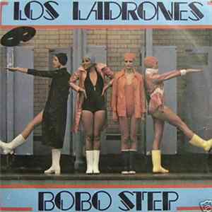 Los Ladrones - Bobo Step mp3