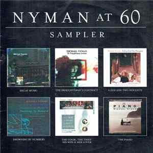 Michael Nyman - Nyman At 60 (Sampler) mp3