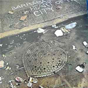 Barrabas - Heart Of The City mp3
