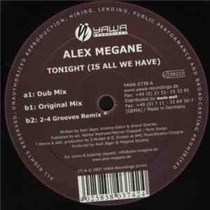 Alex Megane - Tonight (Is All We Have) mp3