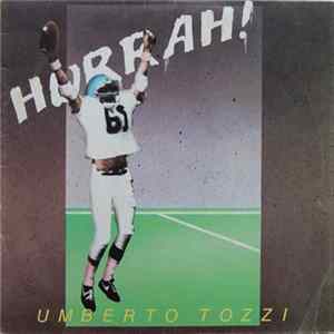 Umberto Tozzi - Hurrah! mp3