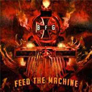 BFG - Feed The Machine mp3