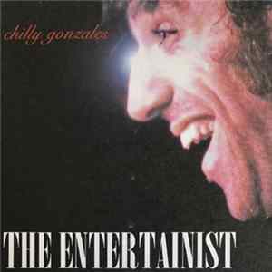 Chilly Gonzales - The Entertainist mp3