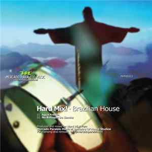Hard Mix! - Brazilian House mp3