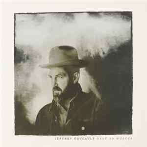 Jeffrey Foucault - Salt As Wolves mp3