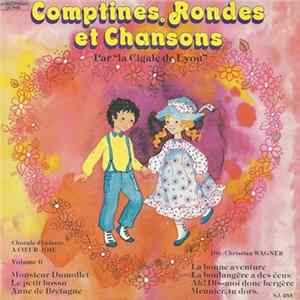 La Cigale De Lyon - Comptines, Rondes Et Chansons (Volume 6) mp3