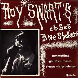 Roy Swart'S Et Ses Blues Shakers - Please Mister Johnson mp3