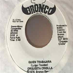 Orquesta Criolla - Quien Trabajara / Mi Testamento mp3