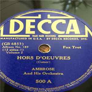 Ambrose & His Orchestra - Hors D'Oeuvres / Streamline Strut mp3