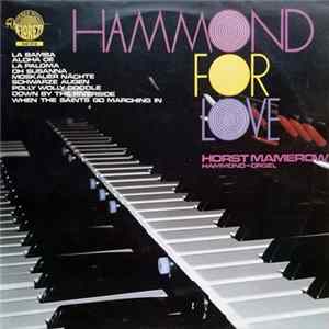 Horst Mamerow & Wolfgang Langhof - Hammond For Love mp3