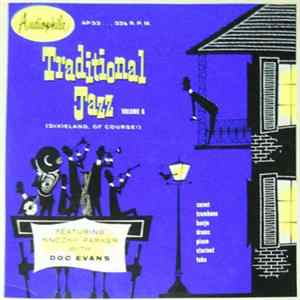 Doc Evans And His Band Featuring Knocky Parker - Traditional Jazz Vol. 6 (Dixieland, Of Course) mp3