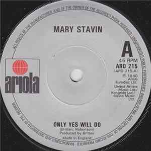 Mary Stavin - Only Yes Will Do mp3