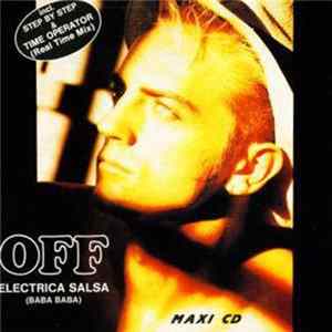 Off - Electrica Salsa (Baba Baba) mp3