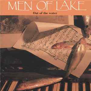 Men Of Lake - Out Of The Water mp3