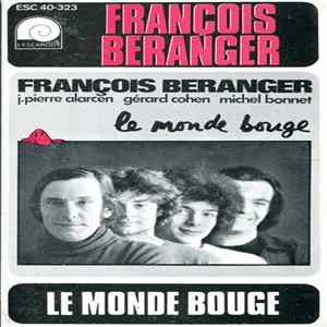 François Béranger - Le Monde Bouge mp3