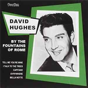 David Hughes - By The Fountains Of Rome mp3