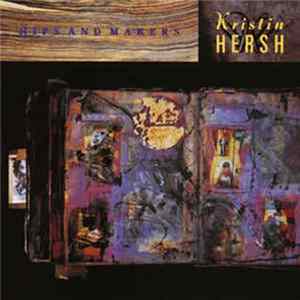 Kristin Hersh - Hips And Makers mp3