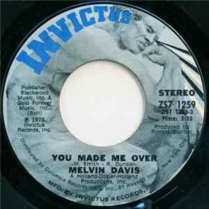 Melvin Davis - You Made Me Over / I'm Worried mp3