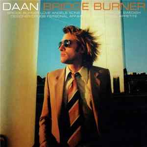 Daan - Bridge Burner mp3