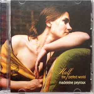 Madeleine Peyroux - Half The Perfect World mp3