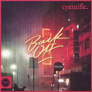 cyantific. - Back Off mp3