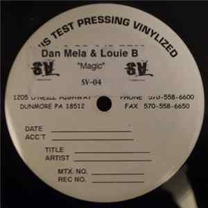Dan Mela & Louie B - Magic mp3