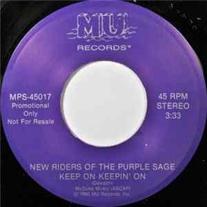 New Riders Of The Purple Sage - Keep On Keepin' On mp3
