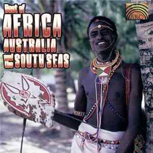 Various - Best Of Africa, Australia And The South Seas mp3