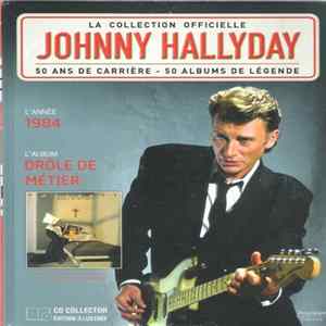 Johnny Hallyday - Drole de Métier mp3