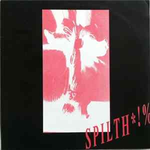 Spilth !% - Spilth *!% mp3
