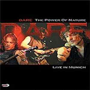 Dare - The Power Of Nature - Live In Munich mp3