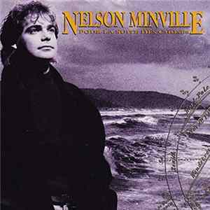 Nelson Minville - Pour La Suite Des Choses mp3