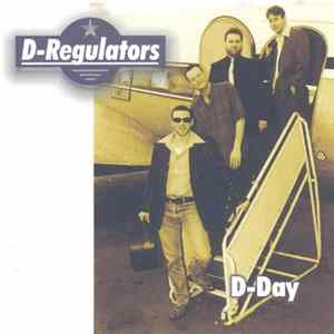 D-Regulators - D-Day mp3