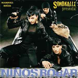 Sondkalle - Niños Robar (Instrumentales + Acapellas) mp3