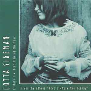 Lotta Sigeman - If Only I mp3