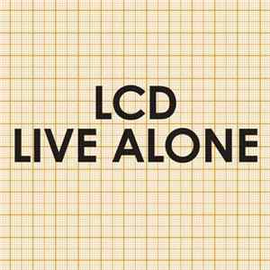 LCD Soundsystem - Live Alone mp3