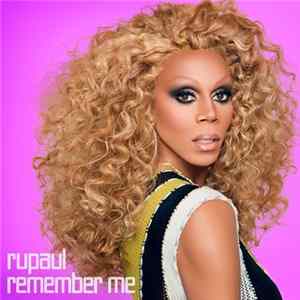 RuPaul - Remember Me: Essential, Vol. 1 mp3