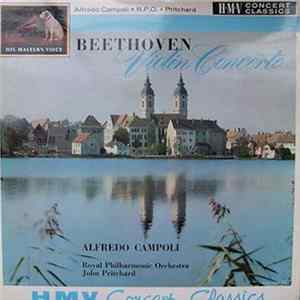 Ludwig Van Beethoven, The Royal Philharmonic Orchestra Conducted By John Pritchard, Alfredo Campoli - Violin Concerto In D Opus 61 mp3