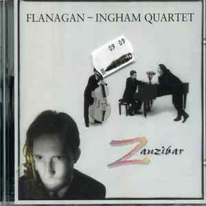 Flanagan-Ingham Quartet - Zanzibar mp3