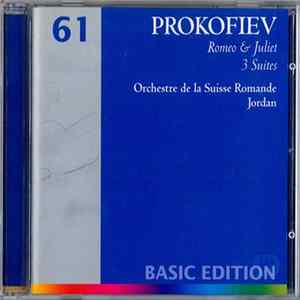 Prokofiev / Orchestre De La Suisse Romande, Jordan - Romeo & Juliet • 3 Suites mp3