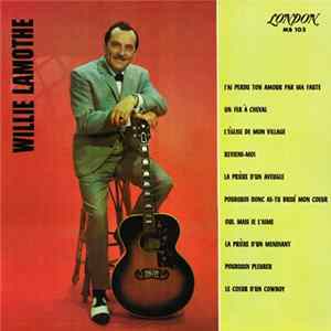 Willie Lamothe - Willie Lamothe mp3