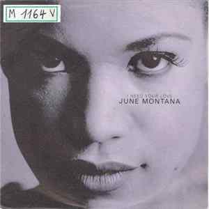 June Montana - I Need Your Love mp3