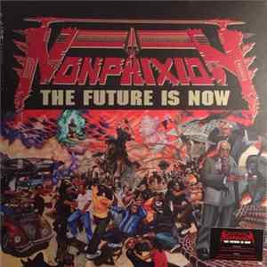 Non Phixion - The Future Is Now mp3